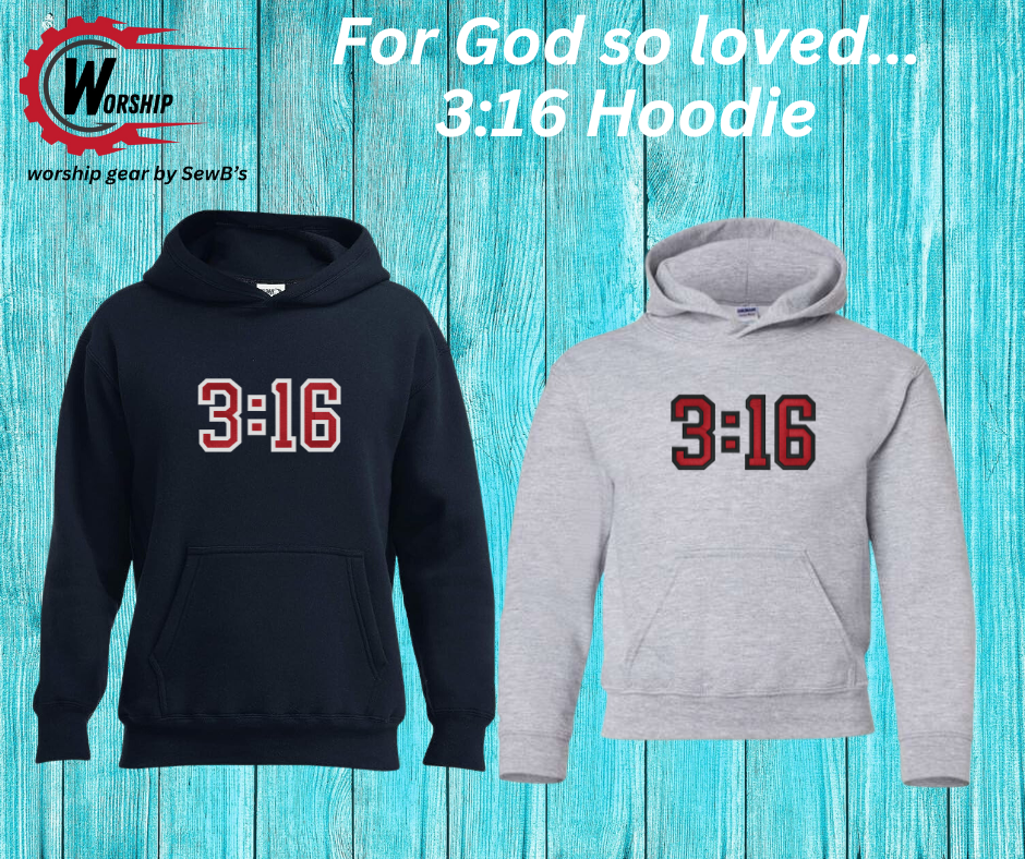 3:16 Hooded Sweatshirt