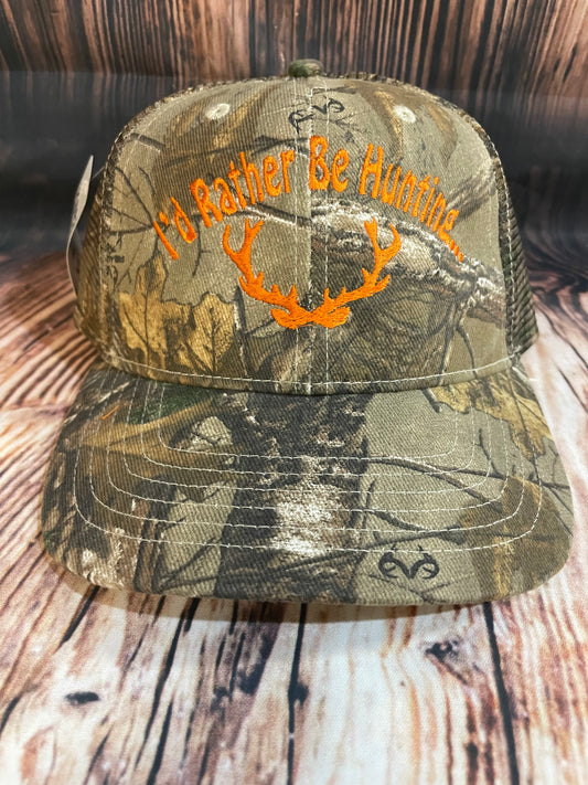 “I’d Rather Be Hunting” Hat