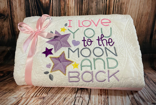 Quilted Heirloom Blanket, "I Love you to the moon"